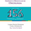 Diagnóstico genético e molecular em Oncologia: 156 perguntas e respostas